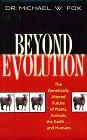 Beyond Evolution