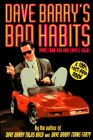 Dave Barry's Bad Habits