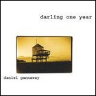 Daniel Gannaway - Darling One Year