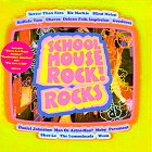 Schoolhouse Rock Rocks!